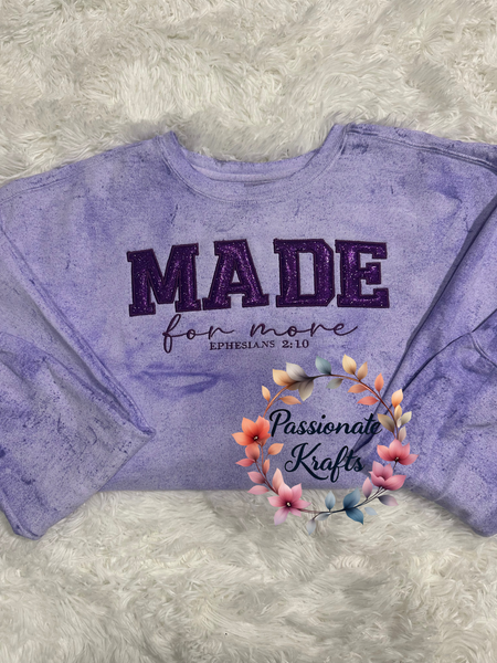 Made for More Sweatshirt